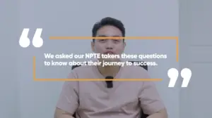 Is NPTE Hard? See How Our NPTE Passers Did It